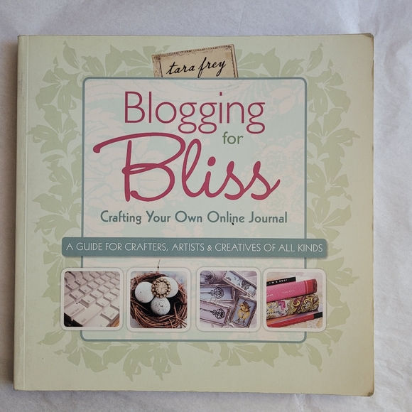 Blogging For Bliss Paperback by Tara Frey - Picture 1 of 10